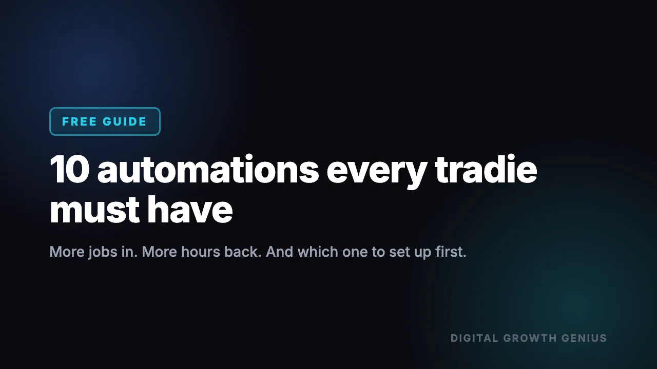 10 Automations Every Tradie Must Have (Free Guide)